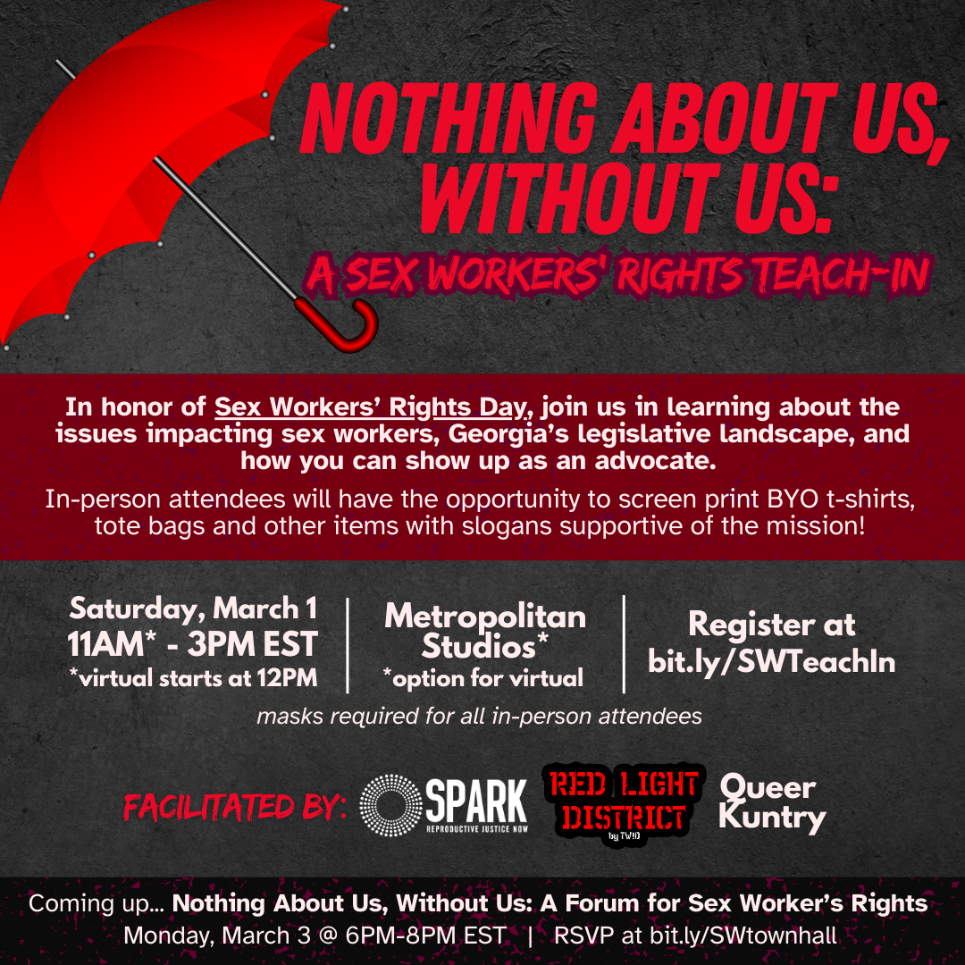 Nothing About Us Without Us A Sex Workers Rights Teach In SPARK